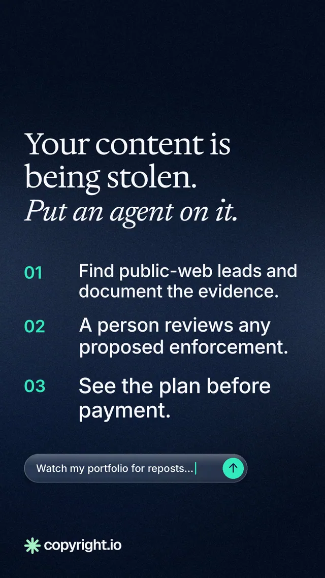 Instagram story for copyright.io: "Your content is being stolen. Put an agent on it." Agentic glass style, numbered layout, dark palette in blue, black.