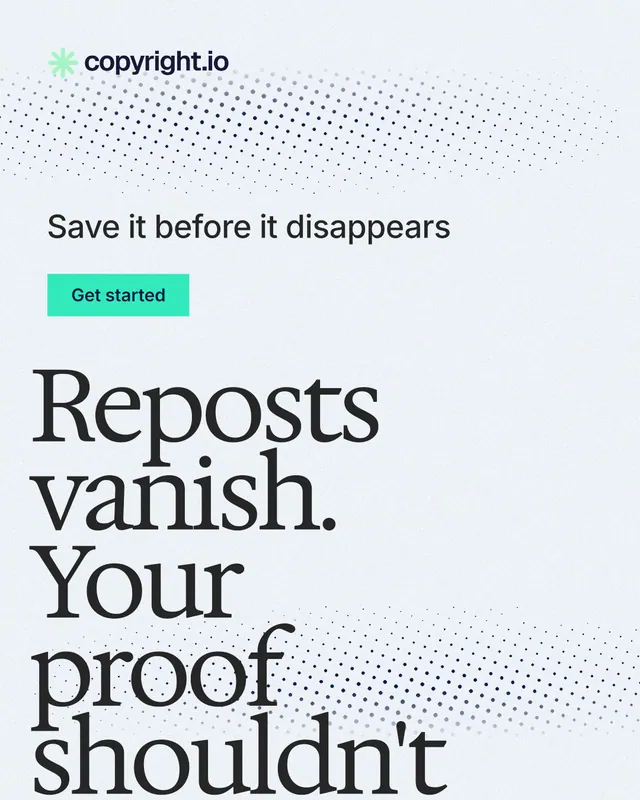 Instagram portrait post for copyright.io: "Reposts vanish. Your proof shouldn't." Swiss style, oversized layout, light palette in white, grey.