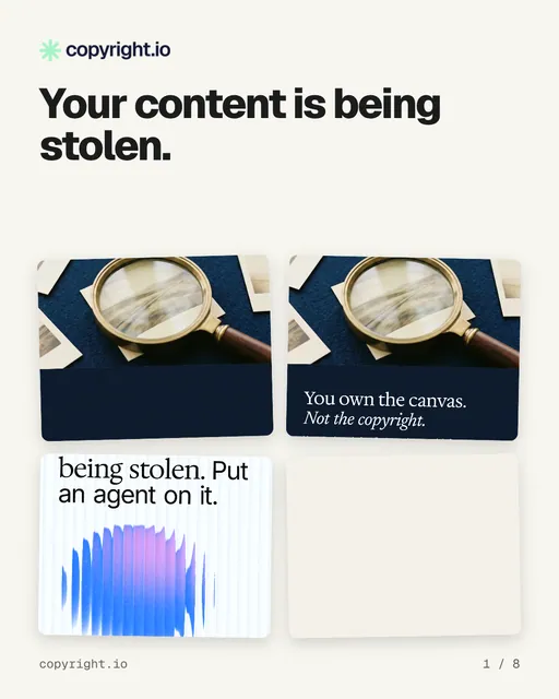 Carousel for copyright.io: "Your content is being stolen.". Collection carousel, 8 slides, light palette.