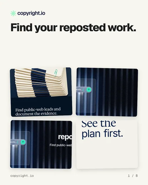 Carousel for copyright.io: "Find your reposted work.". Collection carousel, 8 slides, light palette.