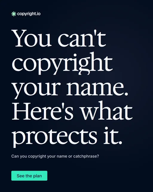 Video for copyright.io: "You can't copyright your name. Here's what protects it.". Doc motion loop, 7.0 s, dark palette.