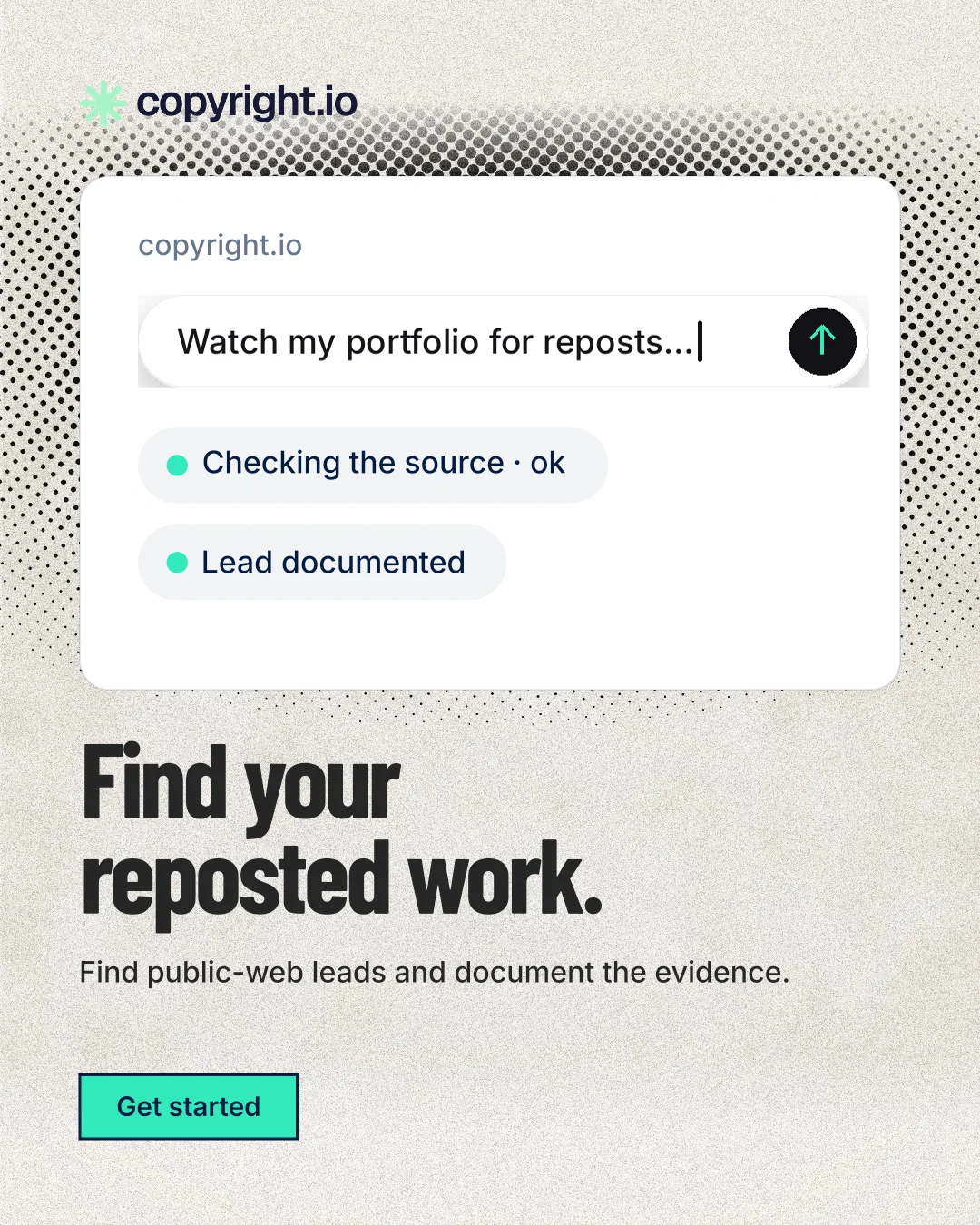 Instagram portrait post for copyright.io: "Find your reposted work." Ink sticker style, bottom layout, light palette in white, grey.