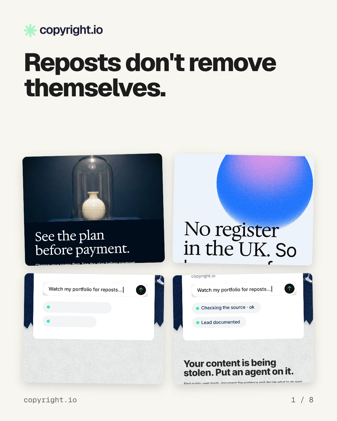 Carousel for copyright.io: "Reposts don't remove themselves.". Collection carousel, 8 slides, light palette.