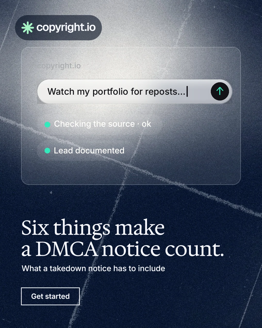 Instagram portrait post for copyright.io: "Six things make a DMCA notice count." Cyanotype style, bottom layout, dark palette in black, grey, blue.