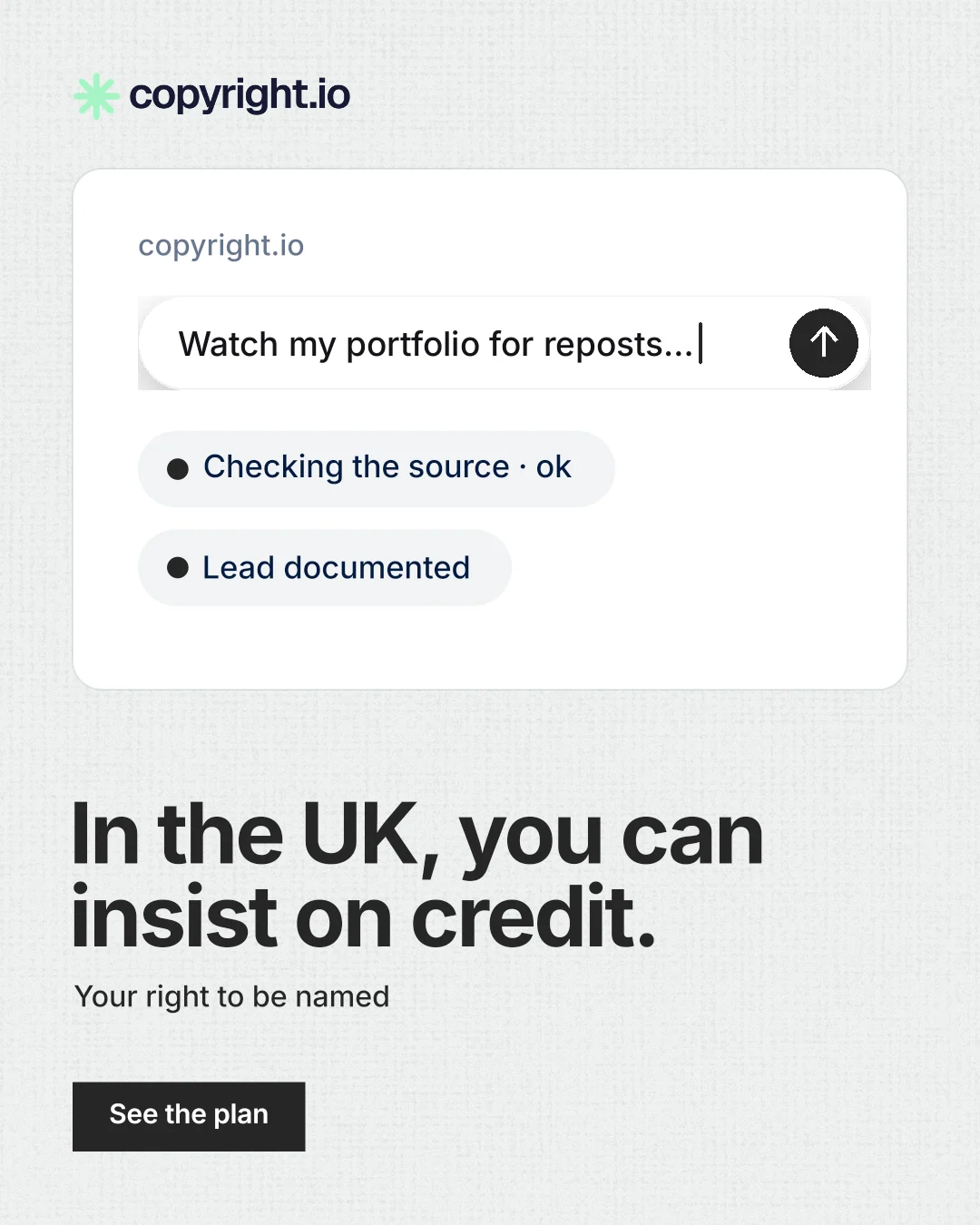 Instagram portrait post for copyright.io: "In the UK, you can insist on credit." Swiss style, bottom layout, light palette in white, grey.