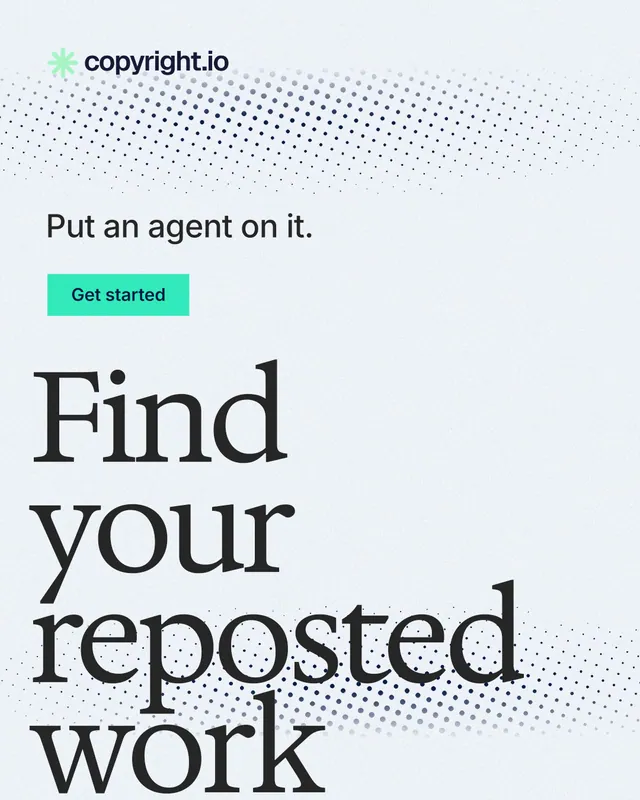 Instagram portrait post for copyright.io: "Find your reposted work." Swiss style, oversized layout, light palette in white, grey, teal.