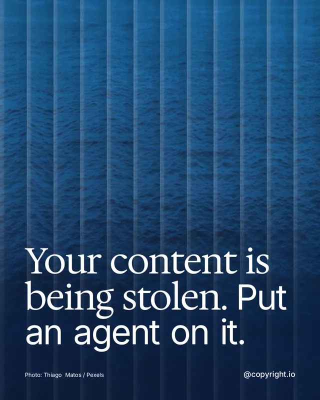 Instagram portrait post for copyright.io: "Your content is being stolen. Put an agent on it." Photo style, technique:fluted glass layout, dark palette in blue.