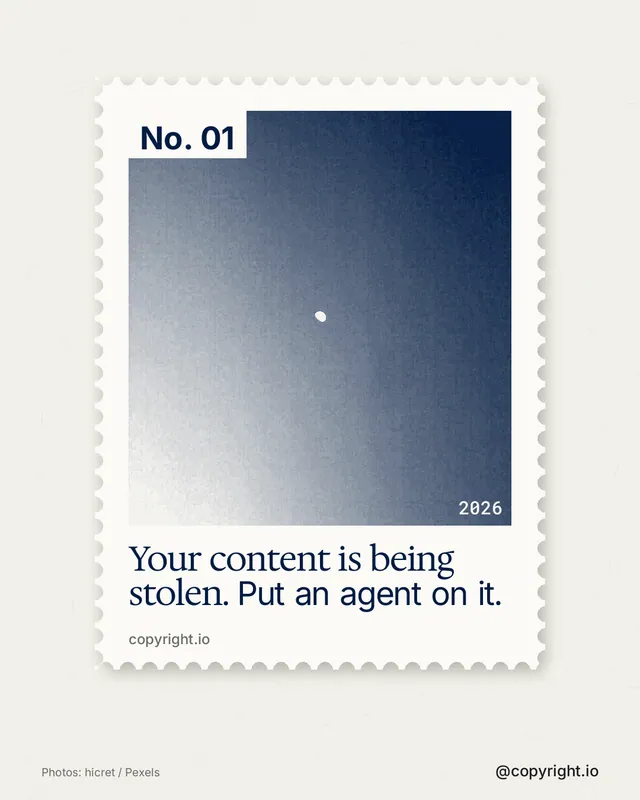 Instagram portrait post for copyright.io: "Your content is being stolen. Put an agent on it." Single style, technique:stamp series layout, light palette in white, grey.