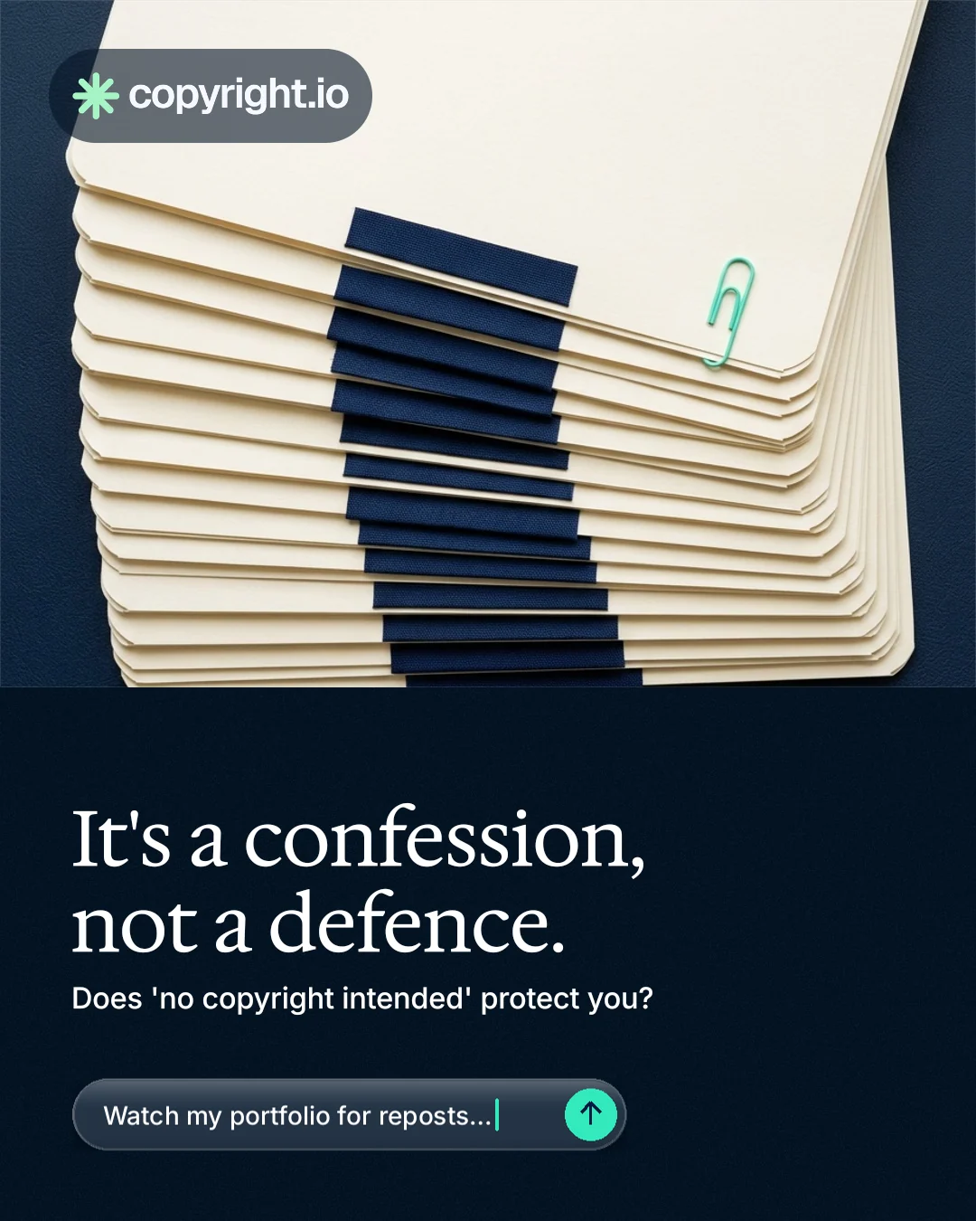 Instagram portrait post for copyright.io: "It's a confession, not a defence." Agentic glass style, bottom layout, dark palette in yellow, black, blue.