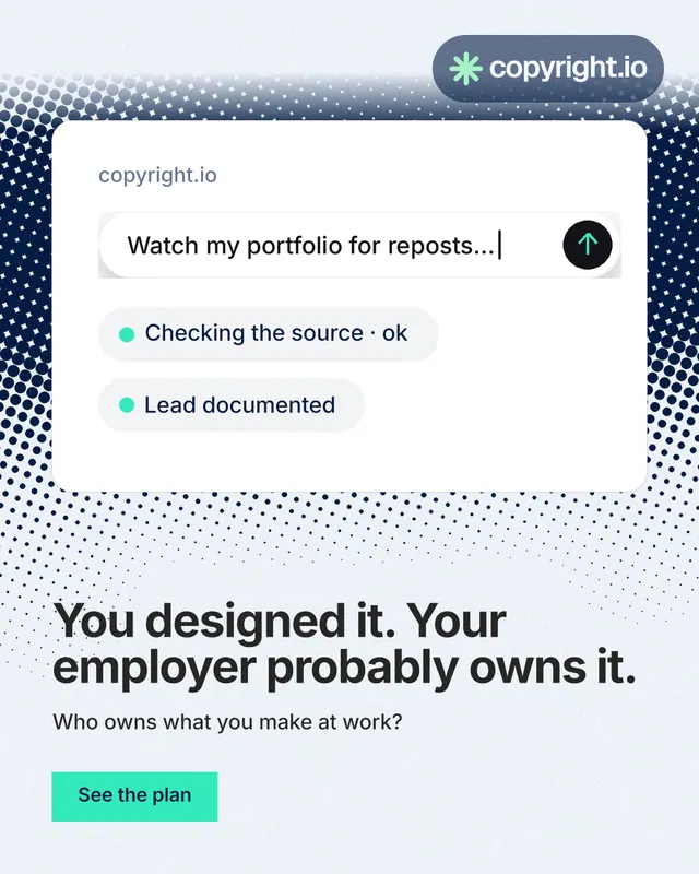 Instagram portrait post for copyright.io: "You designed it. Your employer probably owns it." Swiss style, bottom layout, light palette in white, teal, grey.