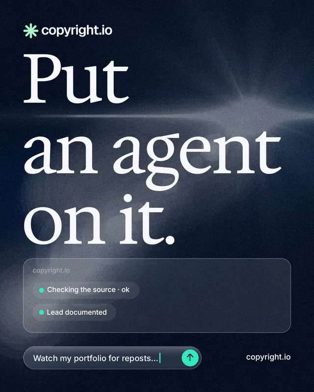 Instagram portrait post for copyright.io: "Put an agent on it." Thermal style, poster layout, dark palette in black, blue, grey.