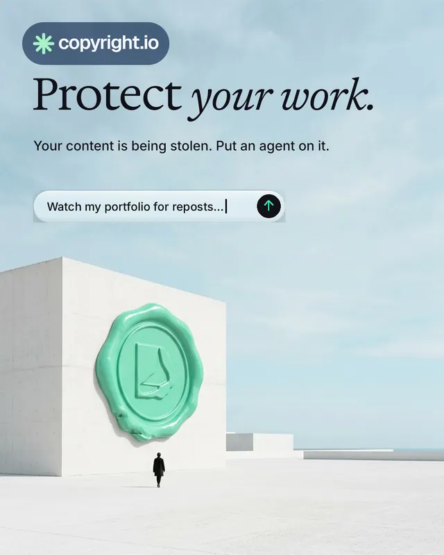 Instagram portrait post for copyright.io: "Protect your work." Agentic glass style, bottom layout, light palette in teal, grey, white.