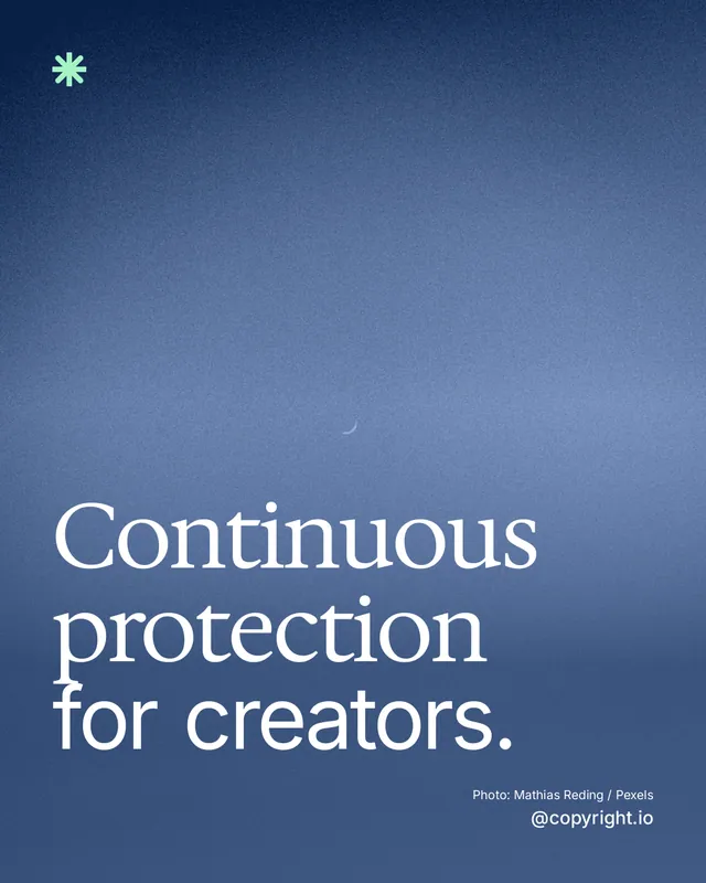 Instagram portrait post for copyright.io: "Continuous protection for creators." Duotone style, technique:pexels ingredient layout, dark palette in blue.