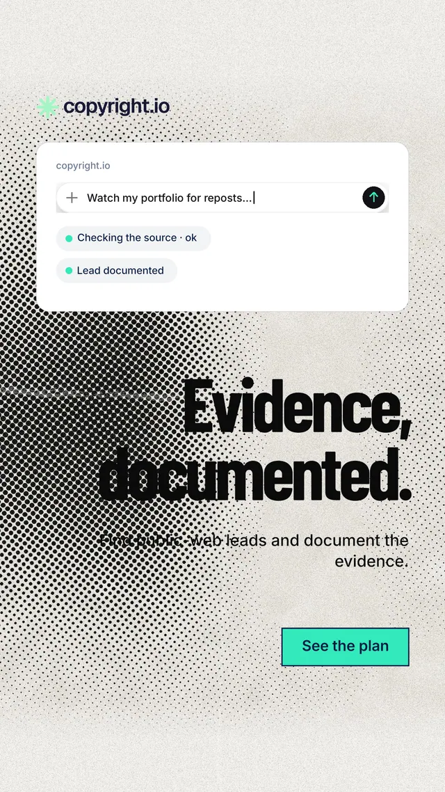 Instagram story for copyright.io: "Evidence, documented." Ink sticker style, right layout, light palette in white, grey.