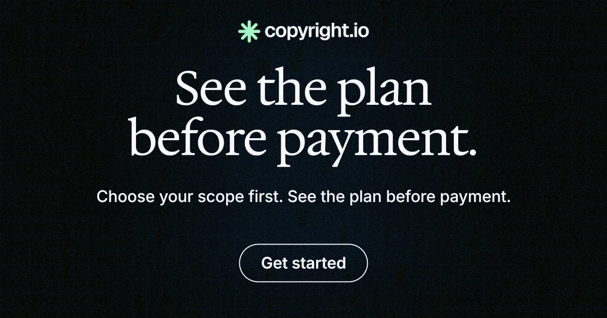 Social ad for copyright.io: "See the plan before payment." Phosphor atlas style, centred layout, dark palette in black.