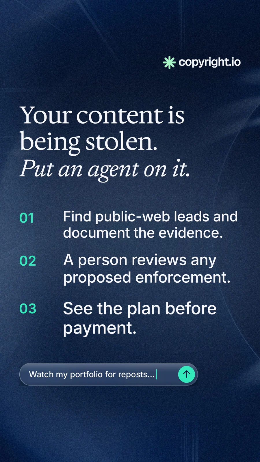 Instagram story for copyright.io: "Your content is being stolen. Put an agent on it." Agentic glass style, numbered layout, dark palette in blue, black, grey.