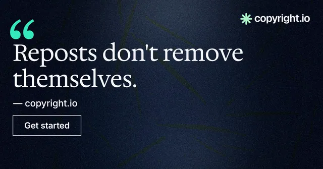 Social ad for copyright.io: "Reposts don't remove themselves." Dark deco style, quote layout, dark palette in blue, black.