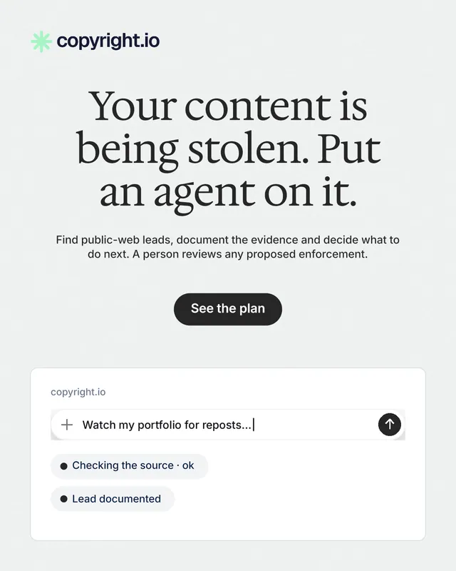 Instagram portrait post for copyright.io: "Your content is being stolen. Put an agent on it." Data card style, centred layout, light palette in white, grey.