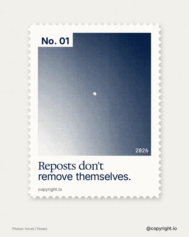 Instagram portrait post for copyright.io: "Reposts don't remove themselves." Single style, technique:stamp series layout, light palette in white, grey.