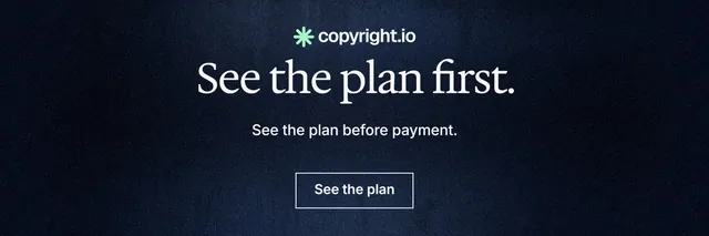 X header for copyright.io: "See the plan first." Dark deco style, centred layout, dark palette in black, blue.