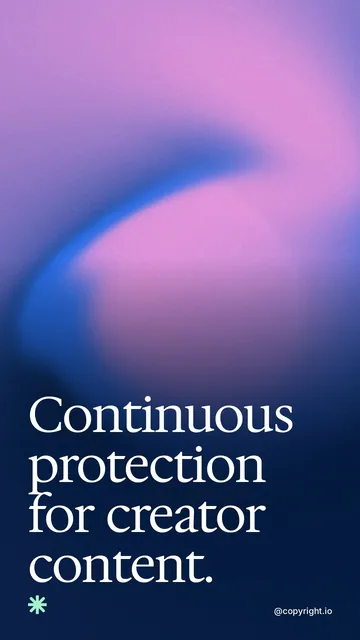 Video for copyright.io: "Continuous protection for creator content.". Shader loop, 6.0 s, dark palette.