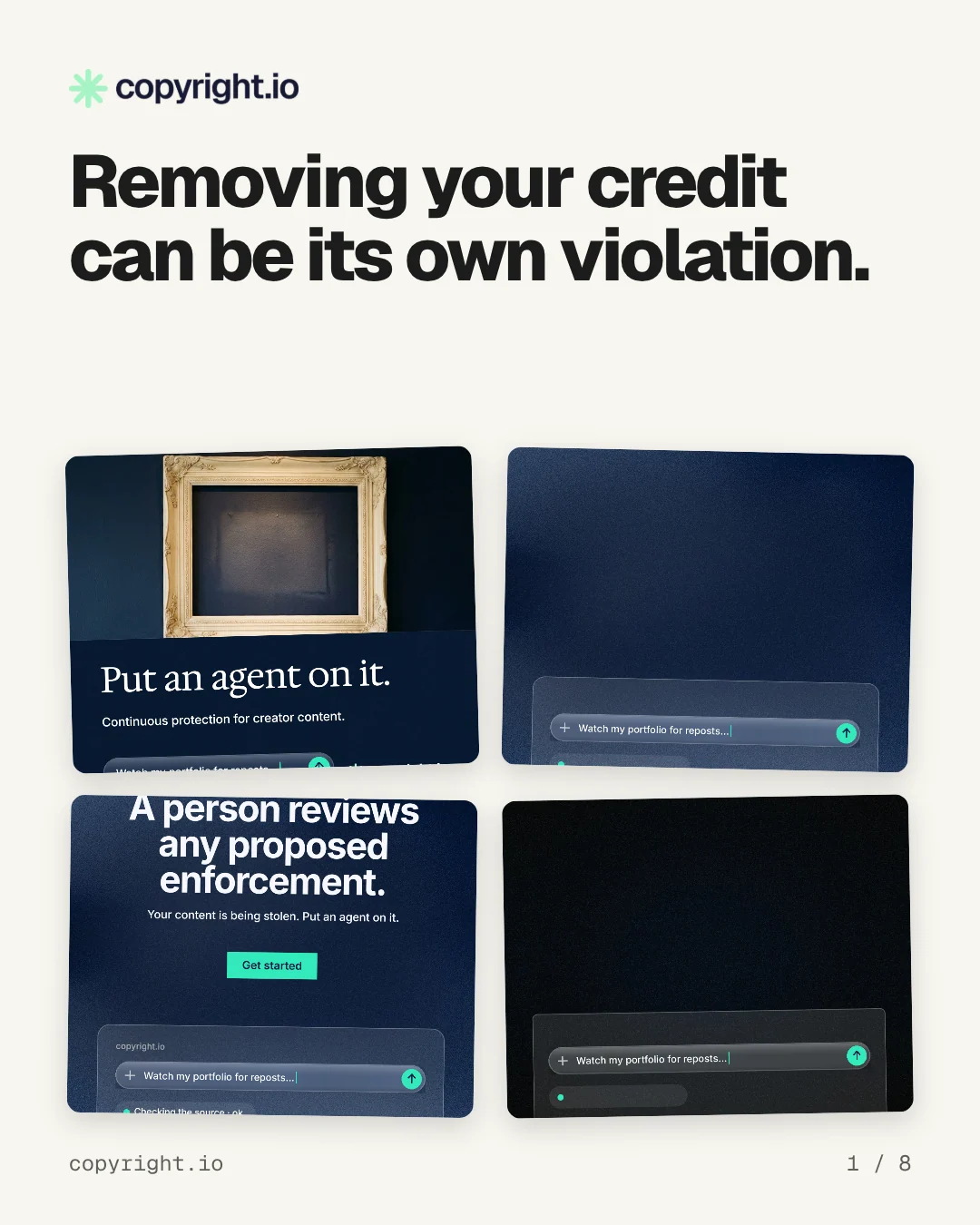 Carousel for copyright.io: "Removing your credit can be its own violation.". Collection carousel, 8 slides, light palette.
