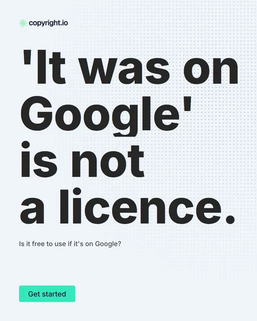 Video for copyright.io: "'It was on Google' is not a licence.". Doc motion loop, 7.0 s, light palette.