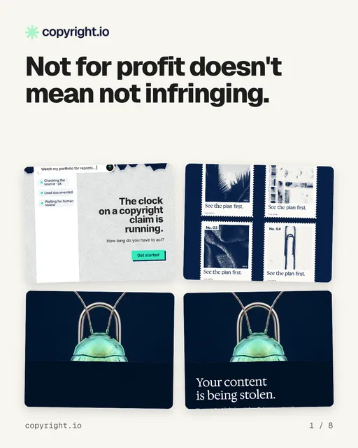 Carousel for copyright.io: "Not for profit doesn't mean not infringing.". Collection carousel, 8 slides, light palette.