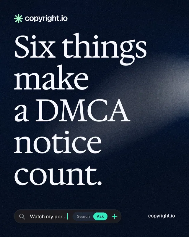 Instagram portrait post for copyright.io: "Six things make a DMCA notice count." Thermal style, poster layout, dark palette in black, blue, grey.