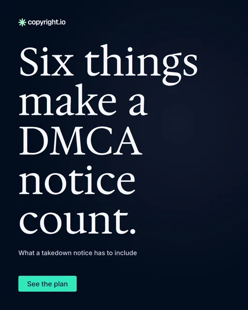 Video for copyright.io: "Six things make a DMCA notice count.". Doc motion loop, 6.0 s, dark palette.