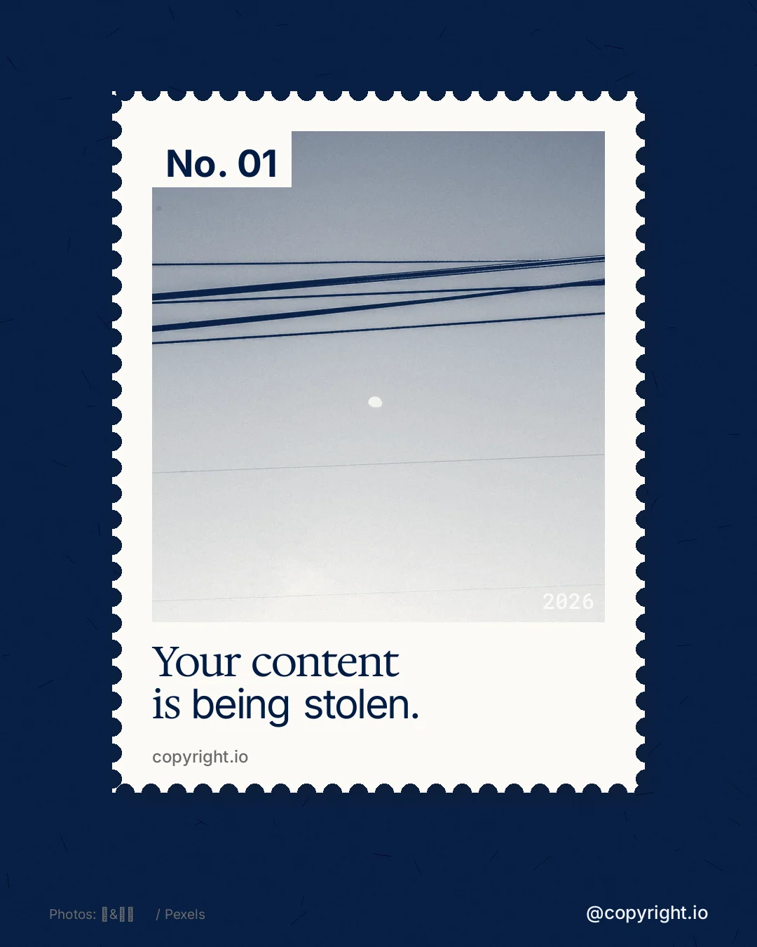 Instagram portrait post for copyright.io: "Your content is being stolen." Single style, technique:stamp series layout, light palette in blue, white, grey.