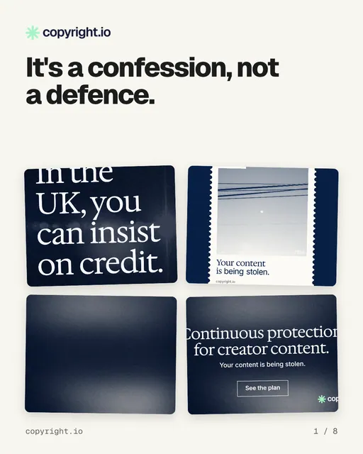 Carousel for copyright.io: "It's a confession, not a defence.". Collection carousel, 8 slides, light palette.