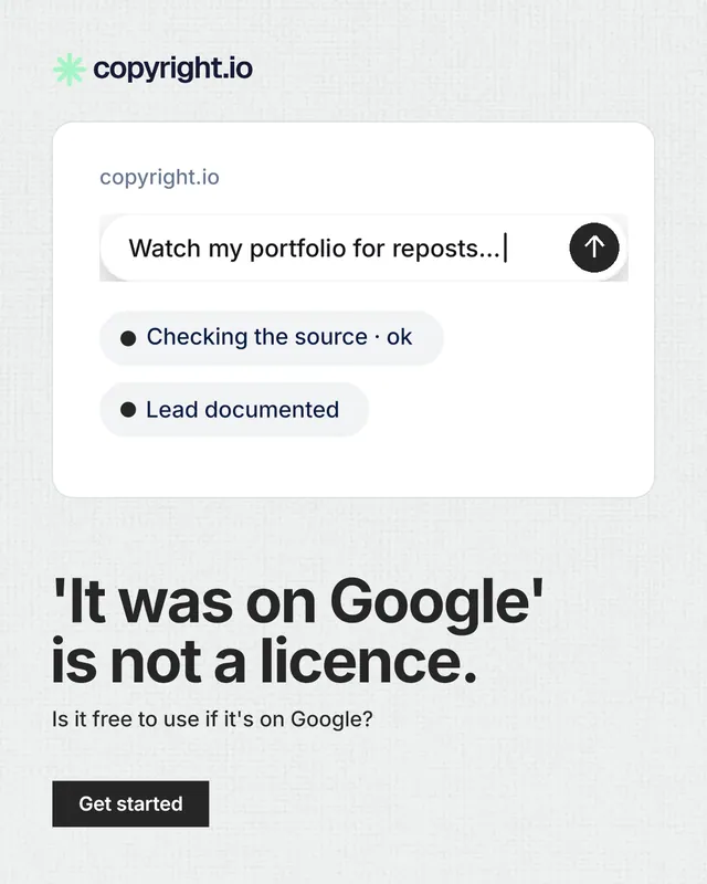 Instagram portrait post for copyright.io: "'It was on Google' is not a licence." Swiss style, bottom layout, light palette in white, grey.