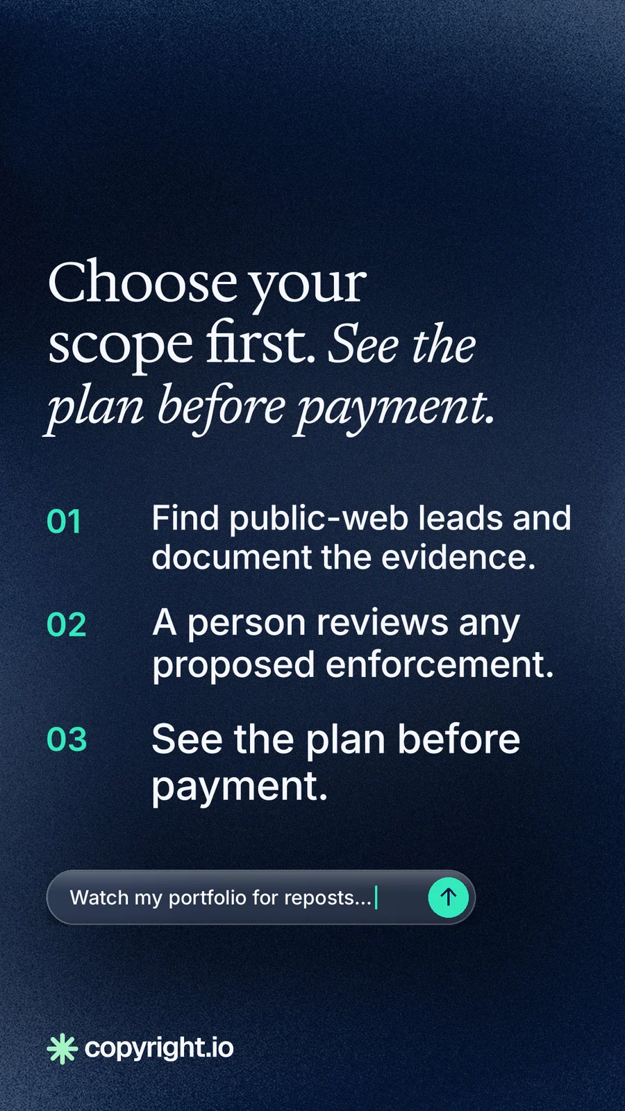 Instagram story for copyright.io: "Choose your scope first. See the plan before payment." Agentic glass style, numbered layout, dark palette in blue, black, grey.