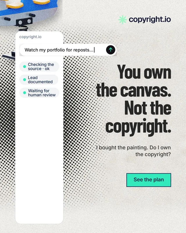 Instagram portrait post for copyright.io: "You own the canvas. Not the copyright." Ink sticker style, right layout, light palette in white, grey.