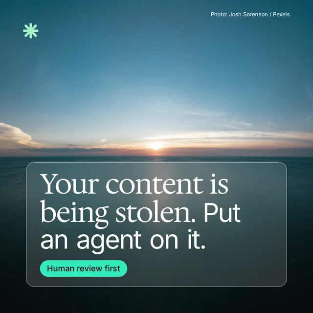 Instagram post for copyright.io: "Your content is being stolen. Put an agent on it." Glass style, technique:pexels ingredient layout, dark palette in teal, blue, grey.
