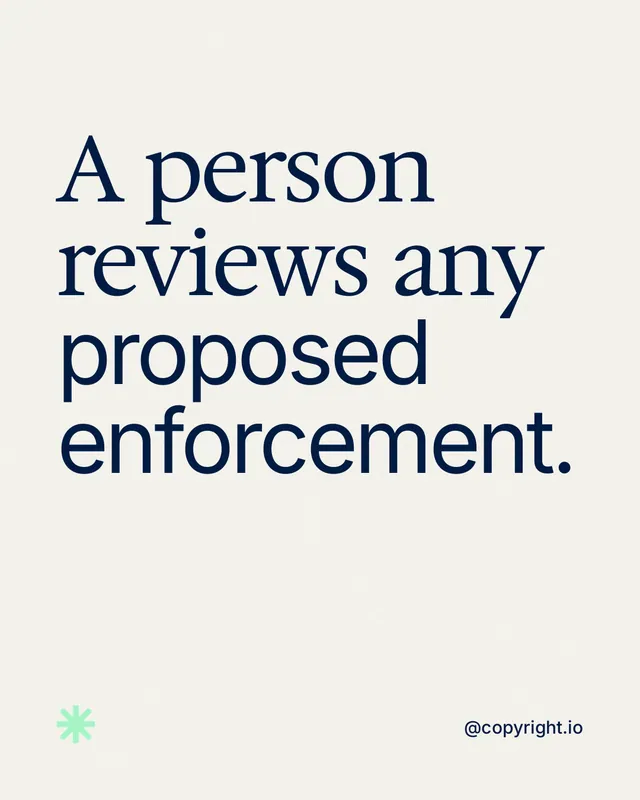 Instagram portrait post for copyright.io: "A person reviews any proposed enforcement." Editorial style, technique:mixed type lockup layout, light palette in white, grey.
