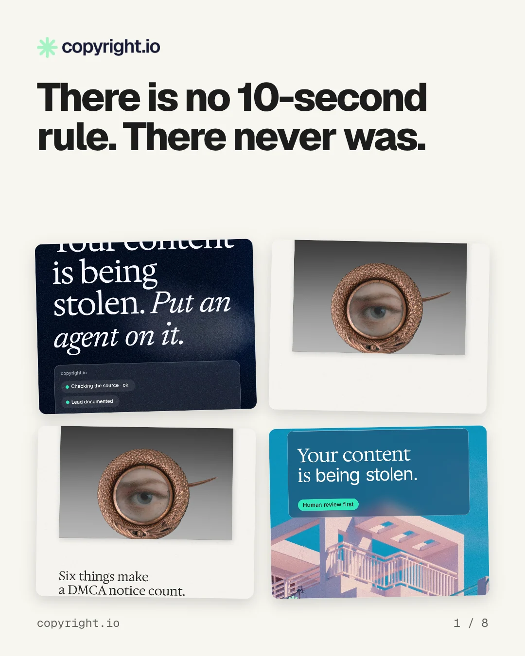 Carousel for copyright.io: "There is no 10-second rule. There never was.". Collection carousel, 8 slides, light palette.