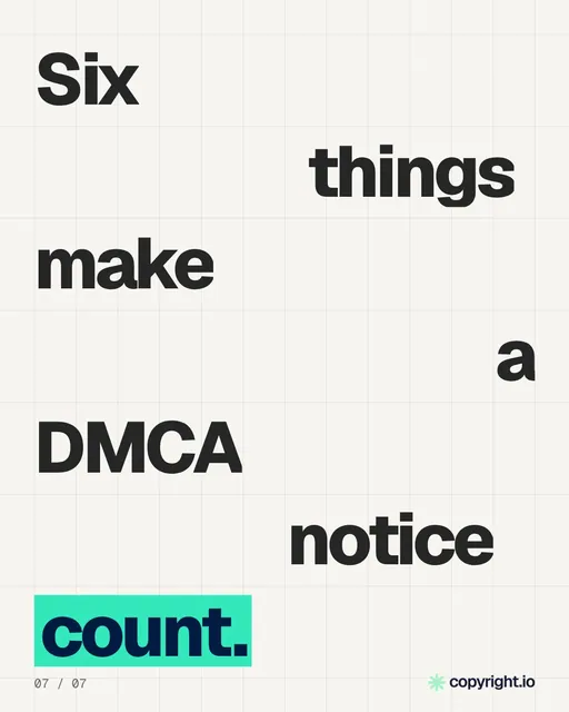 Video for copyright.io: "Six things make a DMCA notice count.". Kinetic type grid, 6.0 s, light palette.