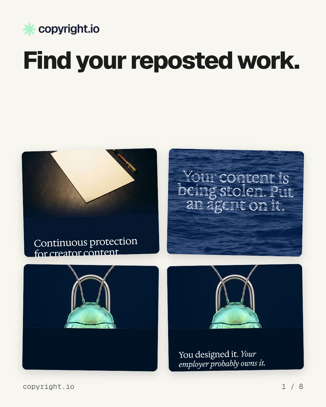 Carousel for copyright.io: "Find your reposted work.". Collection carousel, 8 slides, light palette.