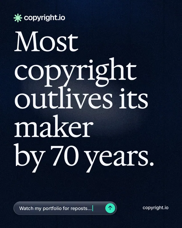 Instagram portrait post for copyright.io: "Most copyright outlives its maker by 70 years." Thermal style, poster layout, dark palette in black, blue, grey.