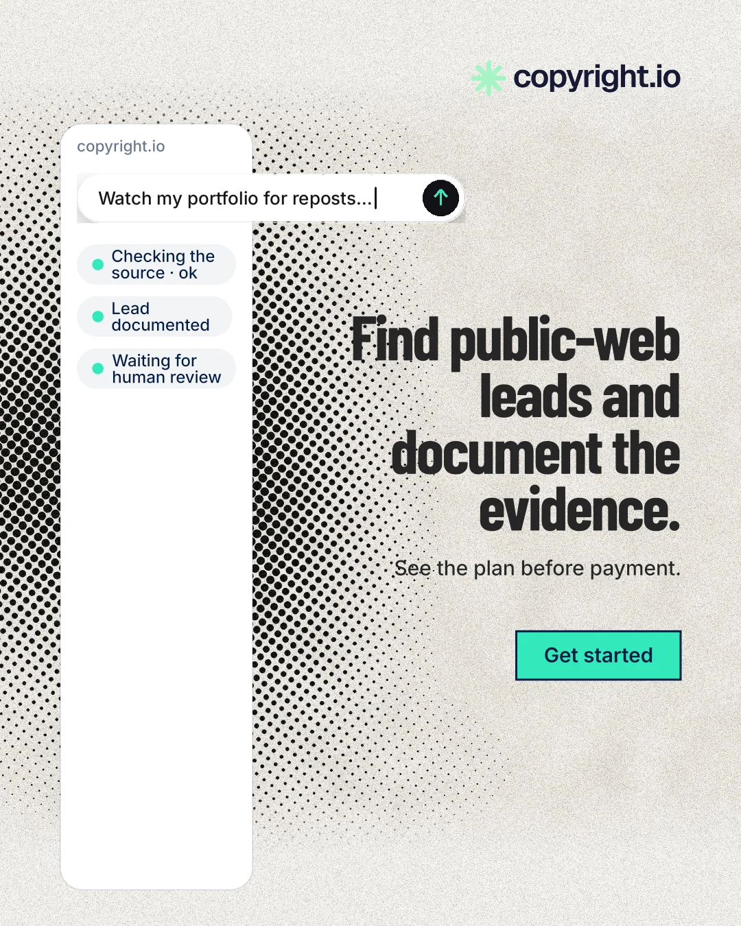 Instagram portrait post for copyright.io: "Find public-web leads and document the evidence." Ink sticker style, right layout, light palette in white, grey.