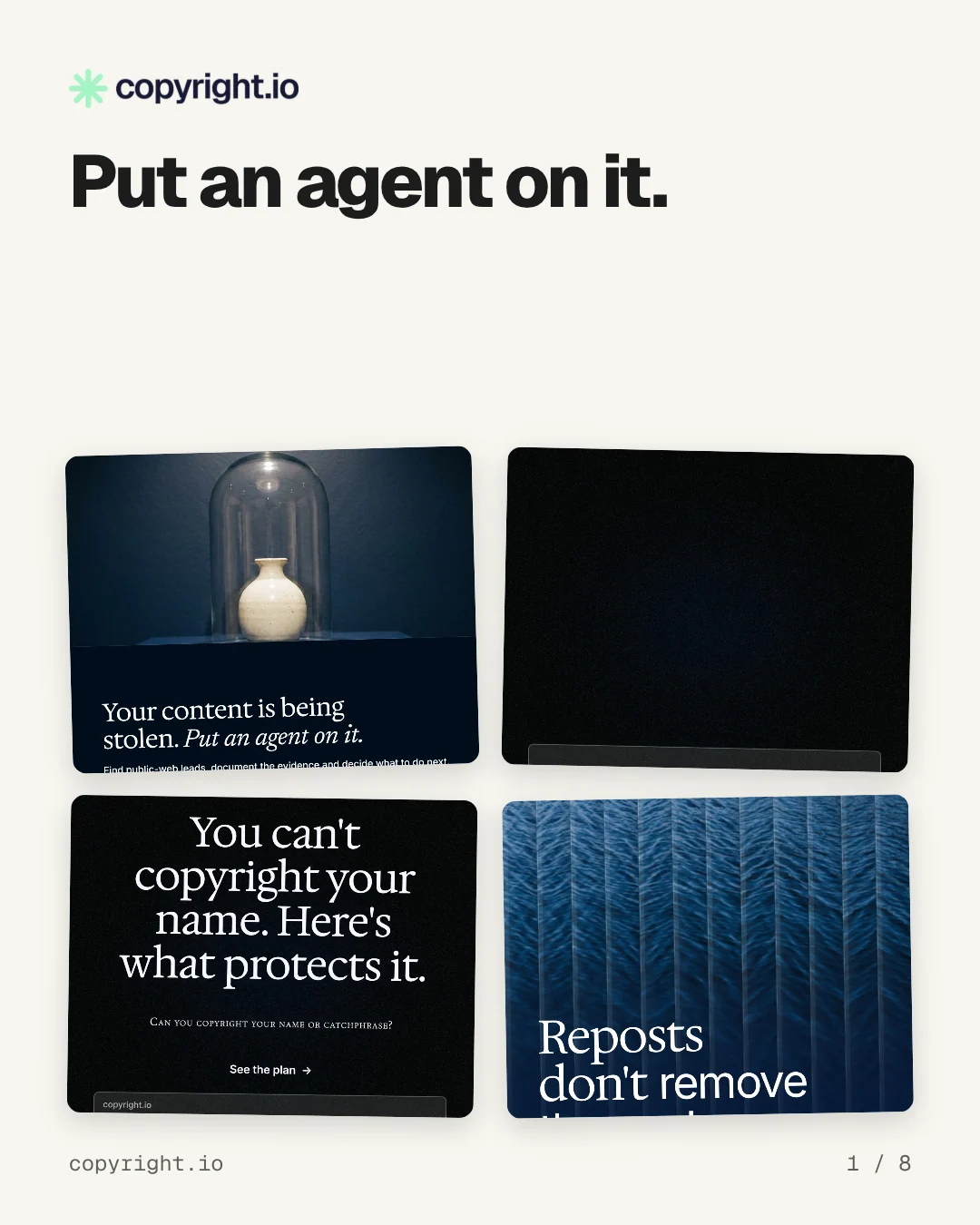 Carousel for copyright.io: "Put an agent on it.". Collection carousel, 8 slides, light palette.