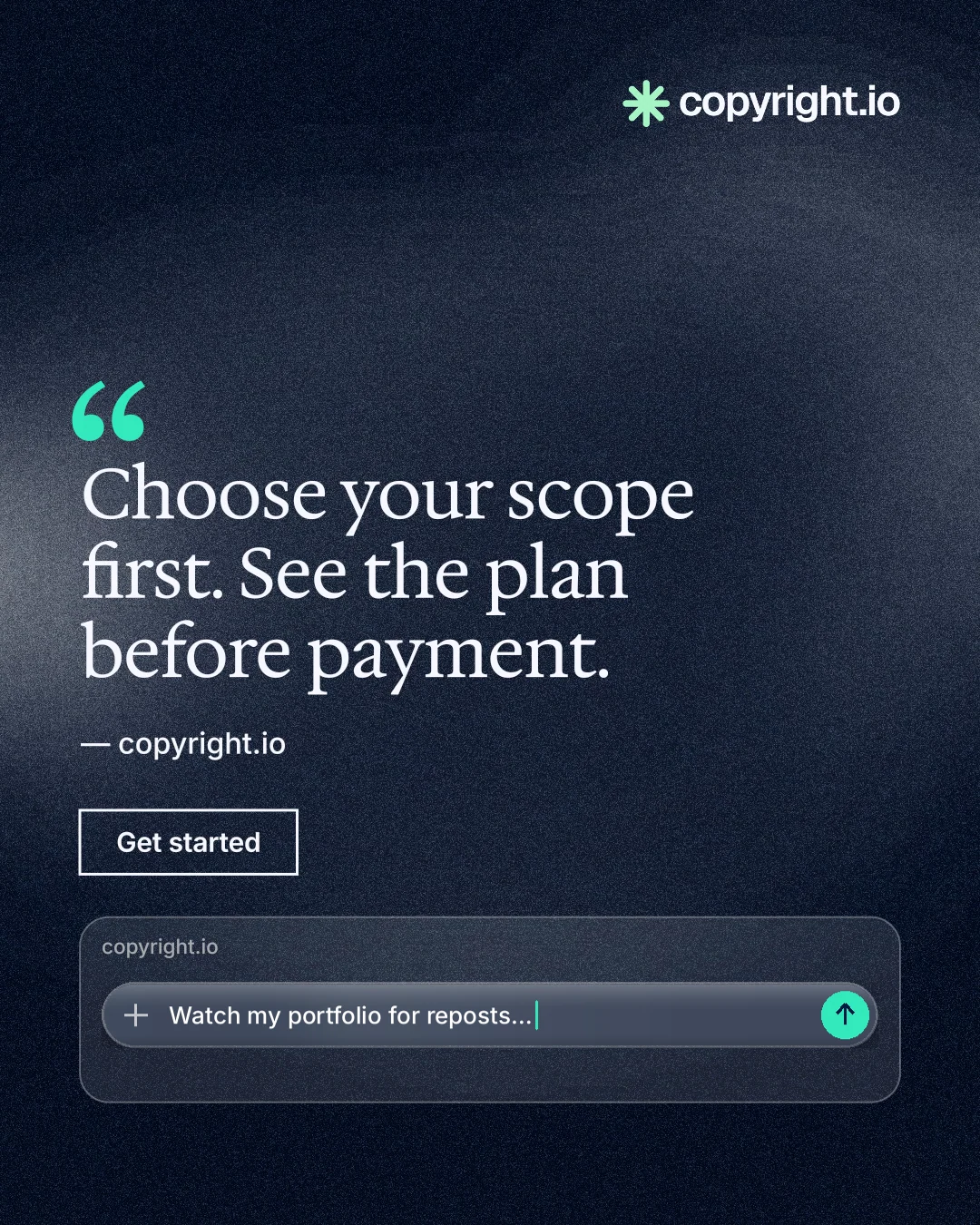 Instagram portrait post for copyright.io: "Choose your scope first. See the plan before payment." Cyanotype style, quote layout, dark palette in blue, black, grey.