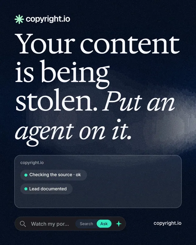 Instagram portrait post for copyright.io: "Your content is being stolen. Put an agent on it." Thermal style, poster layout, dark palette in blue, black, grey.