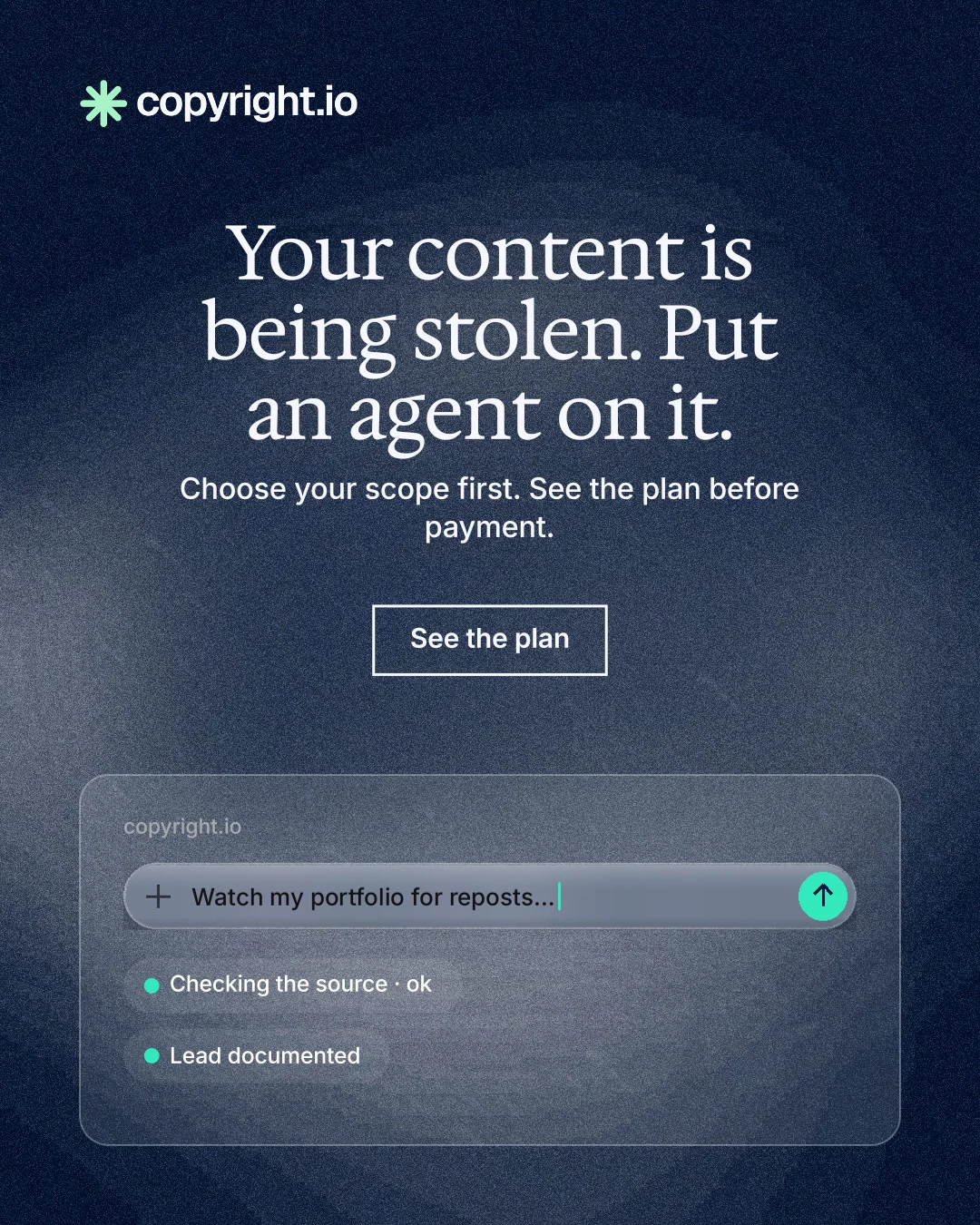 Instagram portrait post for copyright.io: "Your content is being stolen. Put an agent on it." Cyanotype style, centred layout, dark palette in blue, grey.