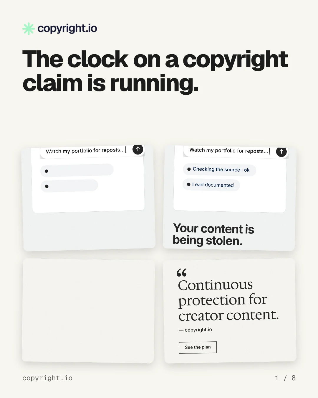 Carousel for copyright.io: "The clock on a copyright claim is running.". Collection carousel, 8 slides, light palette.