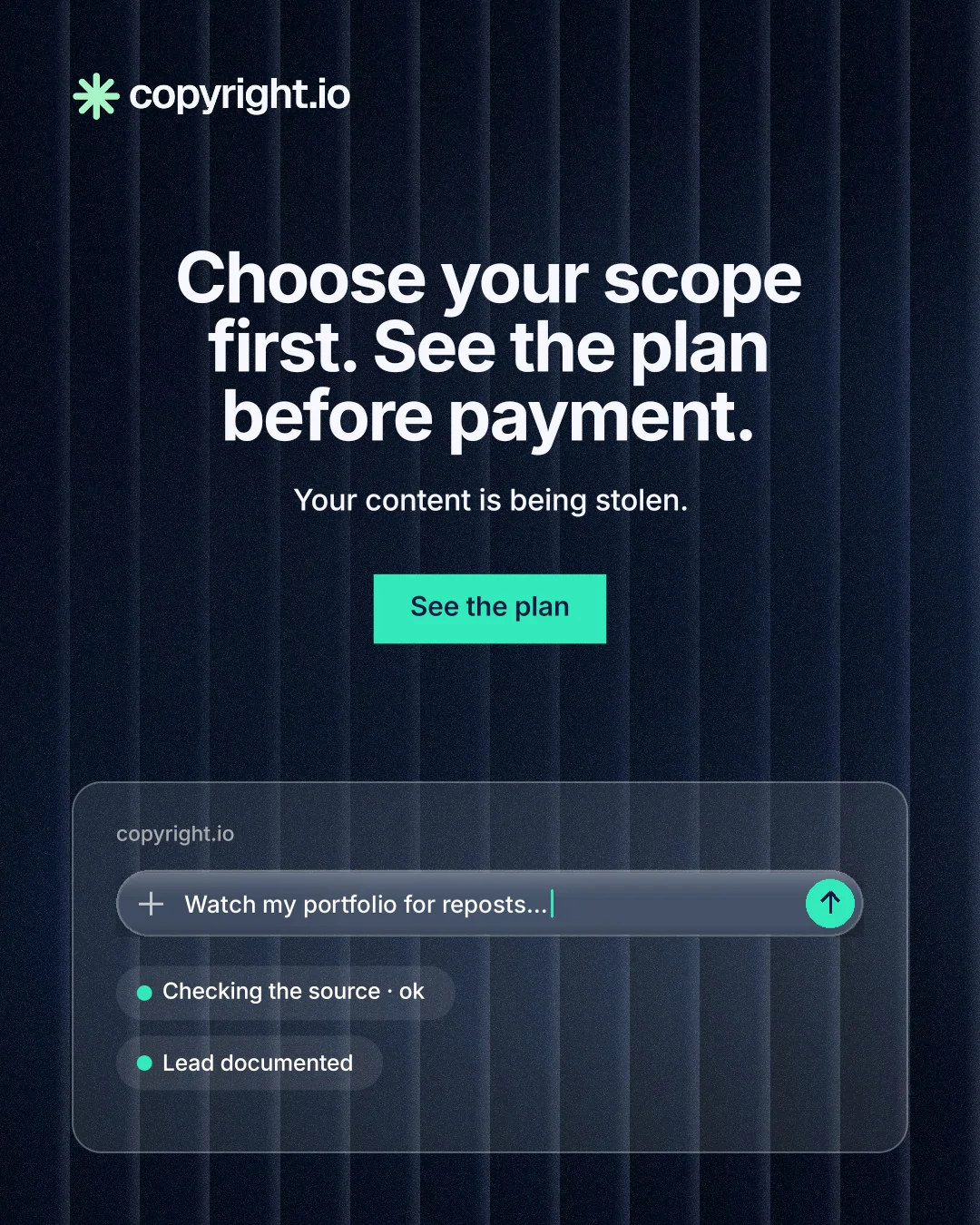Instagram portrait post for copyright.io: "Choose your scope first. See the plan before payment." Swiss style, centred layout, dark palette in black, blue, grey.