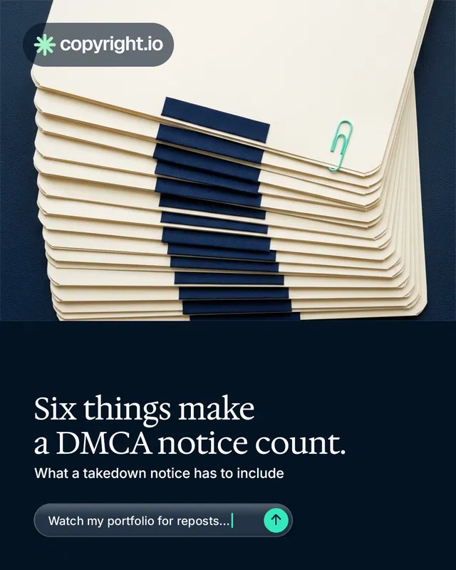 Instagram portrait post for copyright.io: "Six things make a DMCA notice count." Agentic glass style, bottom layout, dark palette in yellow, black, blue.