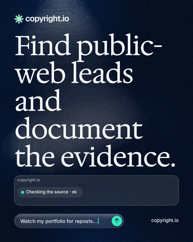 Instagram portrait post for copyright.io: "Find public-web leads and document the evidence." Thermal style, poster layout, dark palette in blue, black, grey.